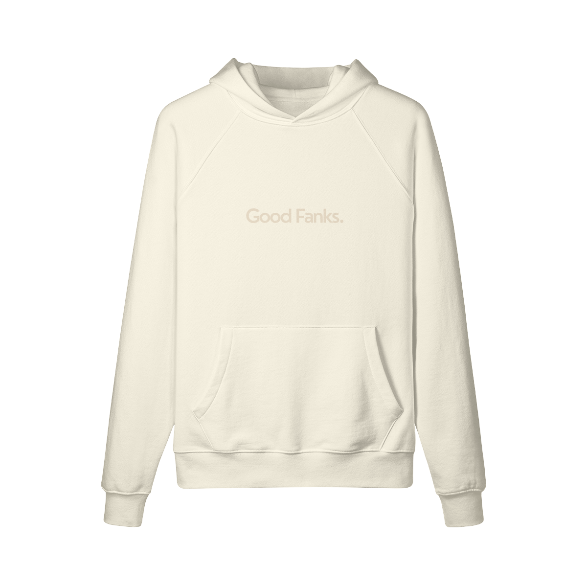 Good Fanks. Hoodie