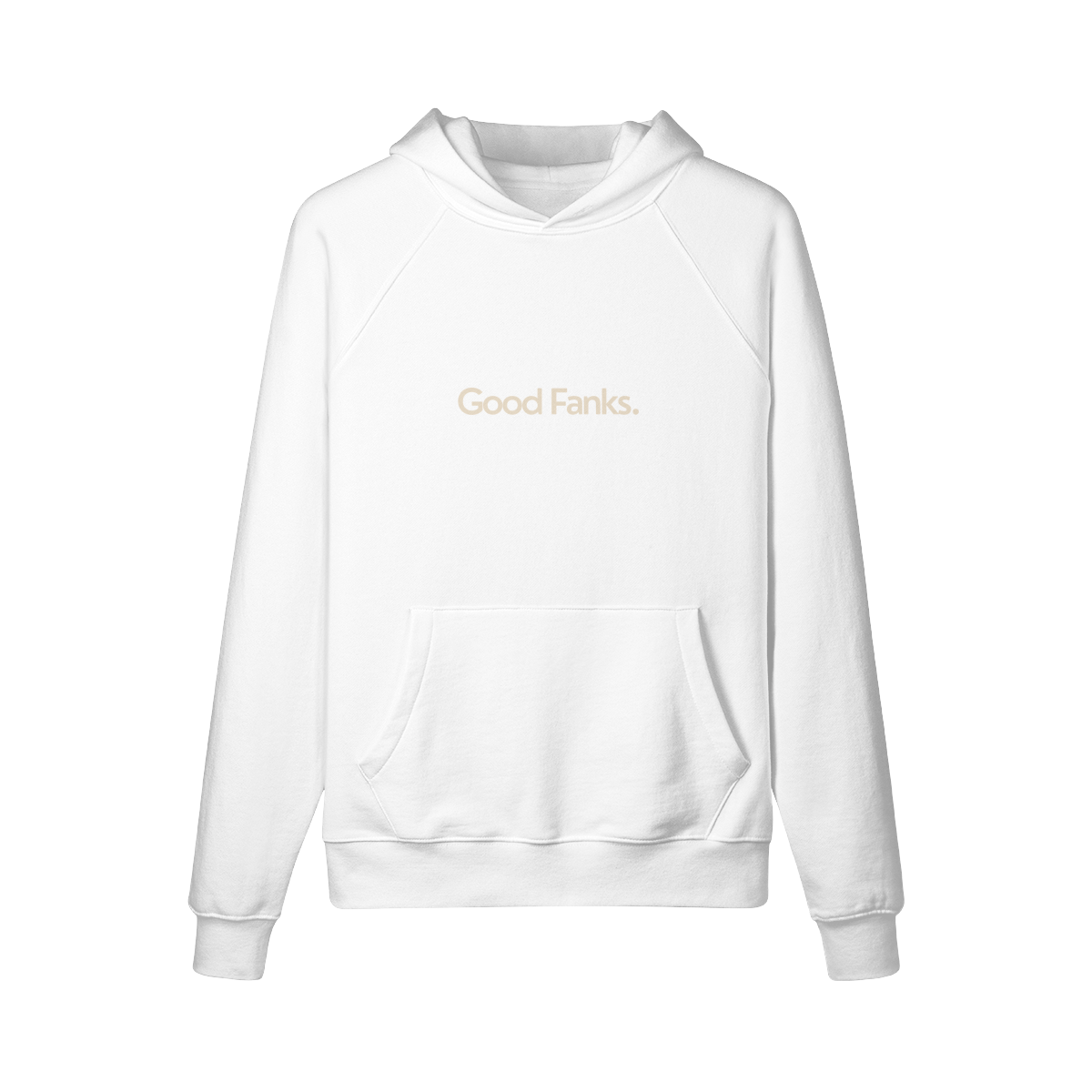 Good Fanks. Hoodie