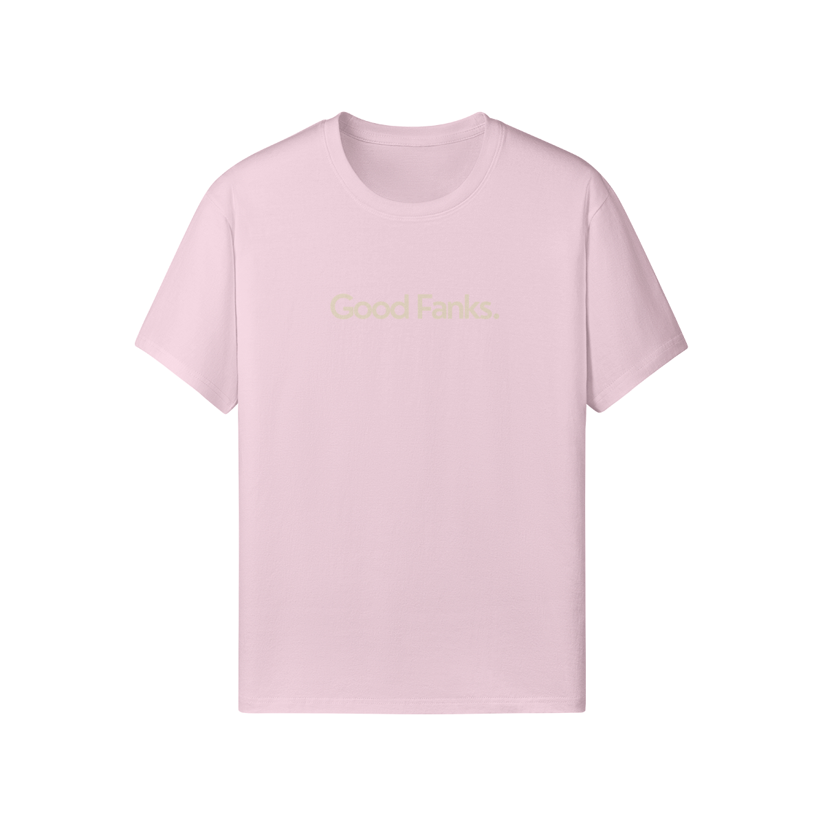 Good Fanks. Classic Tee