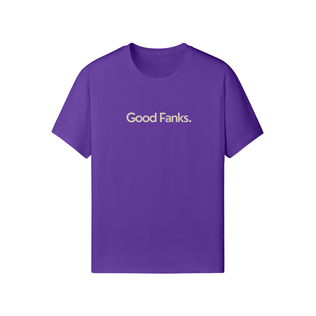 Good Fanks. Classic Tee