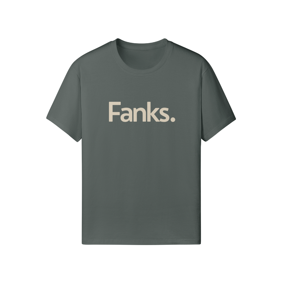 Fanks. Tee